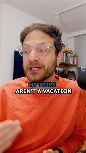 My Trips Arent a Vacation