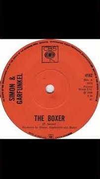 Simon & Garfunkel - The Boxer - UK CBS Records released 1969