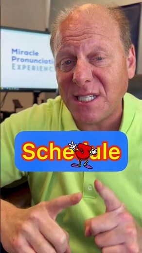 How do YOU say schedule?