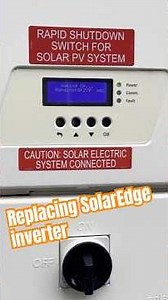 Replacing Solaredge Inverter