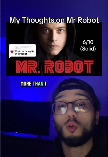 My Thoughts on Mr. Robot: A Solid 6/10 Review