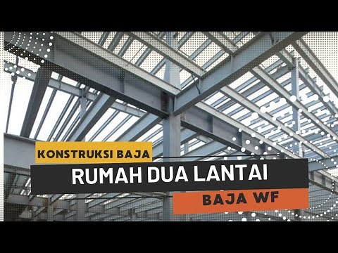 Making a WF Steel Construction for a 2-Story House to the Roof