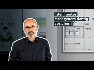 Wie wird ein intelligentes Messsystem im Zählerschrank angeschlossen? | Wissen in 3 Minuten