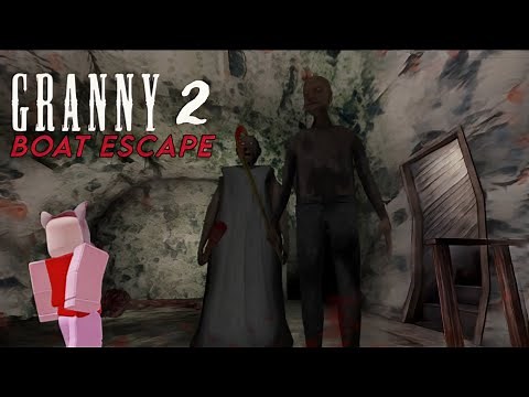 BOAT ESCAPE GRANNY CHAPTER 2 2W/TIRANG