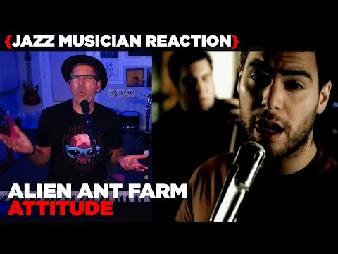 Jazz Musician REACTS | Alien Ant Farm "Attitude" | MUSIC SHED EP323