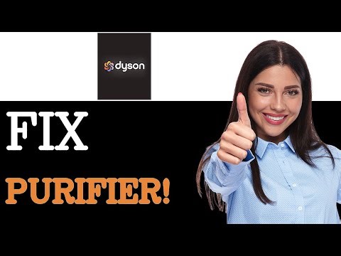 How To Fix Dyson Air Purifier Error Code E5 (2025)