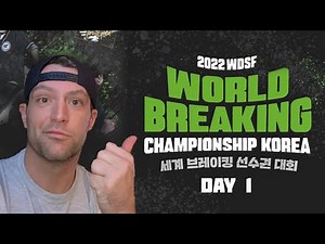 DAY 1 / WDSF BREAKING WORLD FINALS RECAP