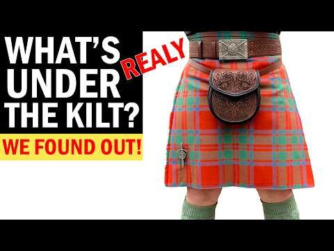 What Do Men REALLY Wear Under The Kilt? (1,400+ Responses)