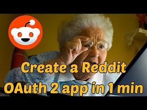 Tutorial: Create a Reddit OAuth2 App