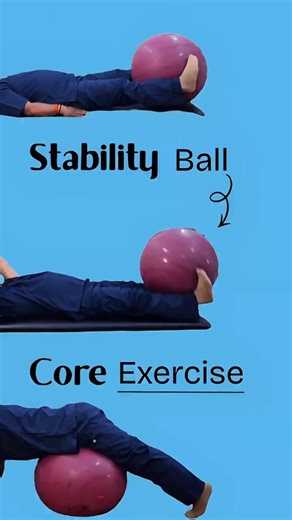 3 Stability ball core exercises | physioathletica