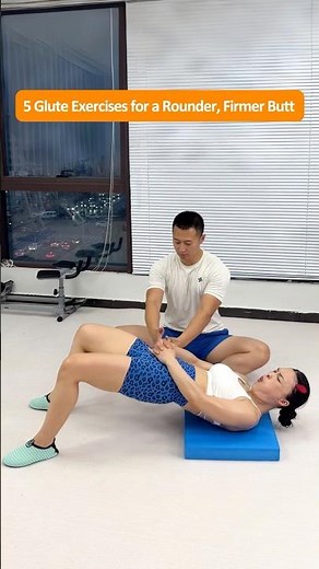 5 Home Exercises to Make Your Glutes Round, Firm, and Perky