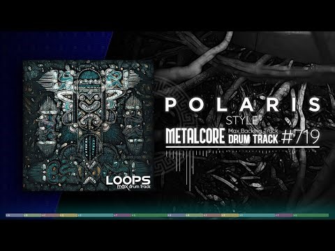 Metalcore Drum Track / Polaris Style / 140 bpm