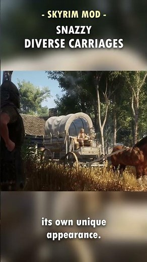 Skyrim’s Carriages FINALLY Look Diverse! 👀