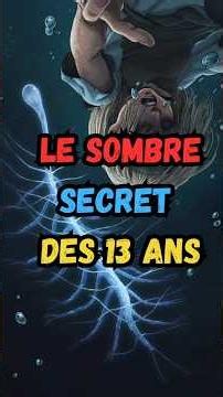 LA MALÉDICTION DES 13 ANS