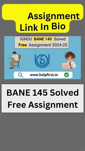 IGNOU BANE 145 Solved Free Assignment 2024-25 #ignou #upsc #helpfirst