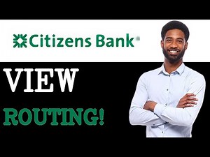 How To View Routing Number Of Citizens Bank (2025)