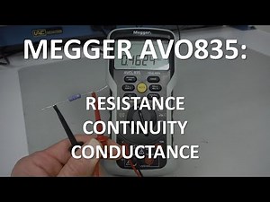 Megger AVO835: Resistance, Continuity, and Conductance