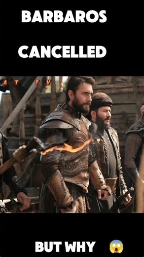 braboros hyreddin cancelled but why #turkishdramas #entertainment #viralshort #barbaroslar