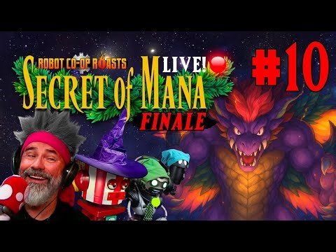 Mana Wish We Played Chrono Trigger | Robot Co-Op Roasts 'Secret of Mana' (Part 10 - FINALE)