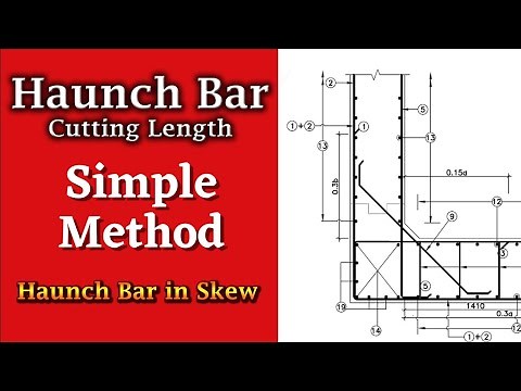 Haunch Bar Cutting Length | Calculation of Haunch Bar