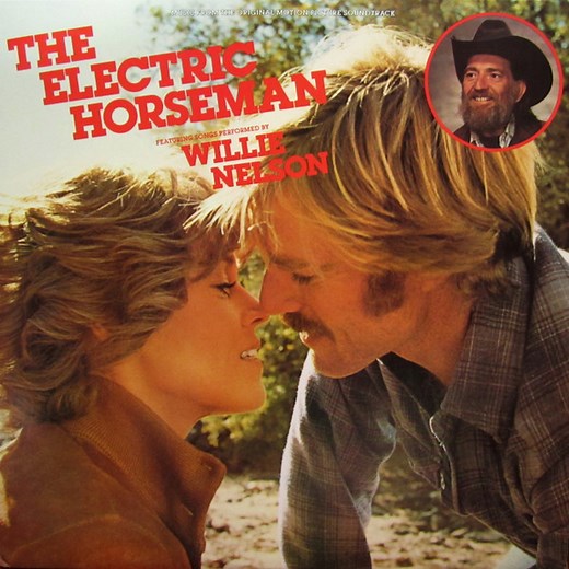Willie Nelson / Dave Grusin - The Electric Horseman (Music From The Original Motion Picture Soundtrack)