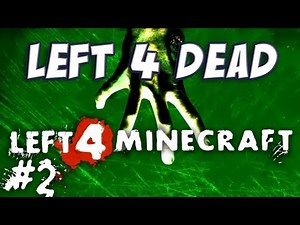 Yogscast - Left 4 Dead Minecraft Mod Part 2