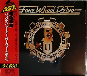 Bachman-Turner Overdrive - Four Wheel Drive