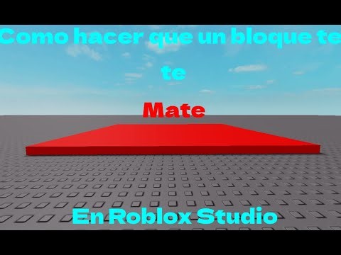 Como Crear un KillBlock en Roblox Studio