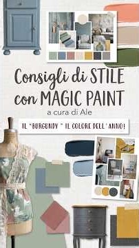 come creare il colore Burgundy con le pitture Magic Paint - Consigli di Stile