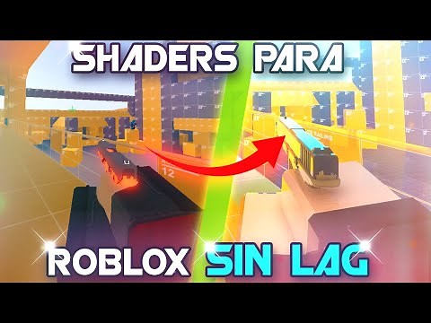 Como Tener Shaders En Roblox Sin Lag!!🖥️