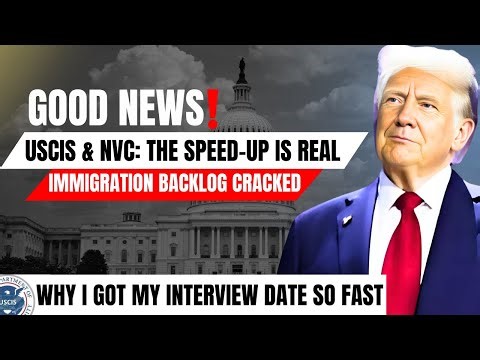 Breaking News: USCIS & NVC Finally Speeding Up? Major Immigration Update for Immigrants!