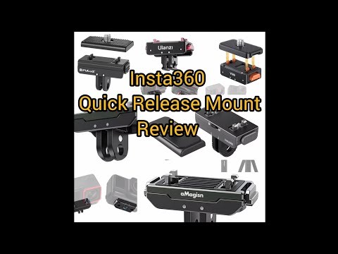 Insta360 Quick Release Mount review