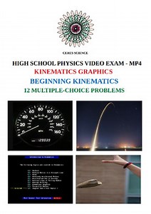 Kinematics Graphics - Beginning Kinematics - HS Physics - MP4 Video Exam