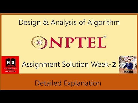 NPTEL-2022 | Design and Analysis of Algorithm | Week-2 Assignment Detailed Explanation