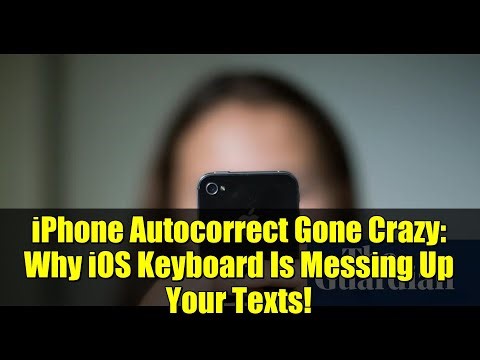 iPhone Autocorrect Gone Crazy: Why iOS Keyboard Is Messing Up Your Texts!