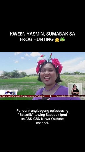 KWEEN YASMIN, SUMABAK SA FROG HUNTING 👸🐸