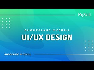 Short Class: UI/UX Design