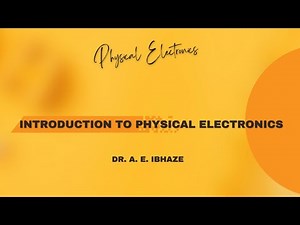 LEC - 01 - Introduction to Physical Electronics #lecture #new #electronic #quantum #engineering