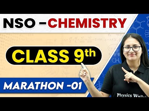 Complete NSO Chemistry - Class 9th Part 1 | SOF Marathon 🔥