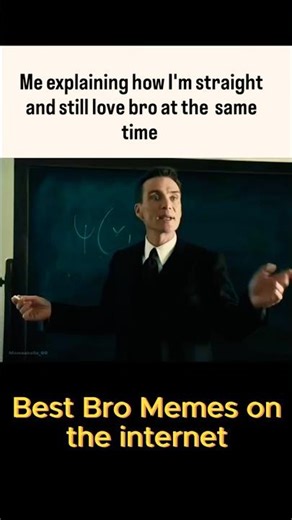 The Best Bro Memes On The Internet