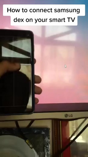 How to connect samsung Dex on your smart TV