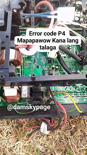 P4 error para di na sumakit ang ulo mo s trouble shooting ang board baklasin muna #damskypage #ErrorCodes #troubleshooting #airconditioningrepair #aircontechnician #fypシ゚viralシfypシ゚ #fypシ゚viralシ #fypシ゚viralシfypシ゚viralシalシ #fypreelsシ゚viralシ #fypreelsシ゚viral #fypageシ #fypシ | Damsky Page