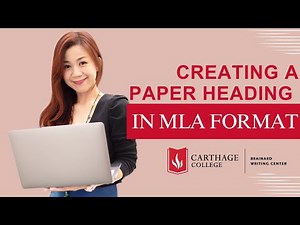 How to Create an MLA Heading For Your Paper