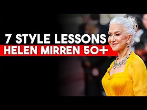 7 Style Lessons From Hellen Mirren (Women Fashion 50+)