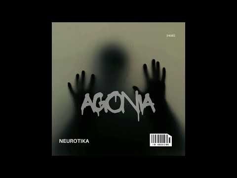 Agonía - Neurotika