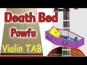 Death Bed - Powfu - Violin - Play Along Tab Tutorial