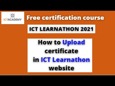 How to upload certificate on ICT Learnathon 2022| Verification for ICT certificate