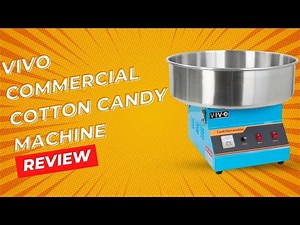 VIVO Commercial Cotton Candy Machine Review