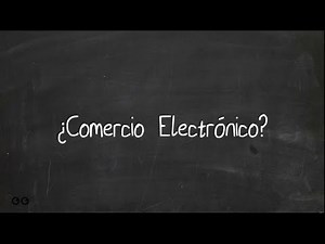 Comercio Electrónico.