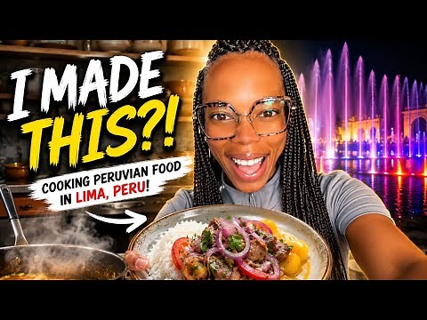 I COOKED Peruvian Food for the FIRST TIME! 🇵🇪 Solo Trip to Lima Peru + The Magic Water Circuit